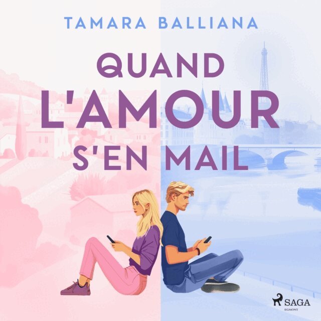 Balliana - Le Domaine des Manons, Tome 1 - Quand l'amour s'en mail, Ljudbok