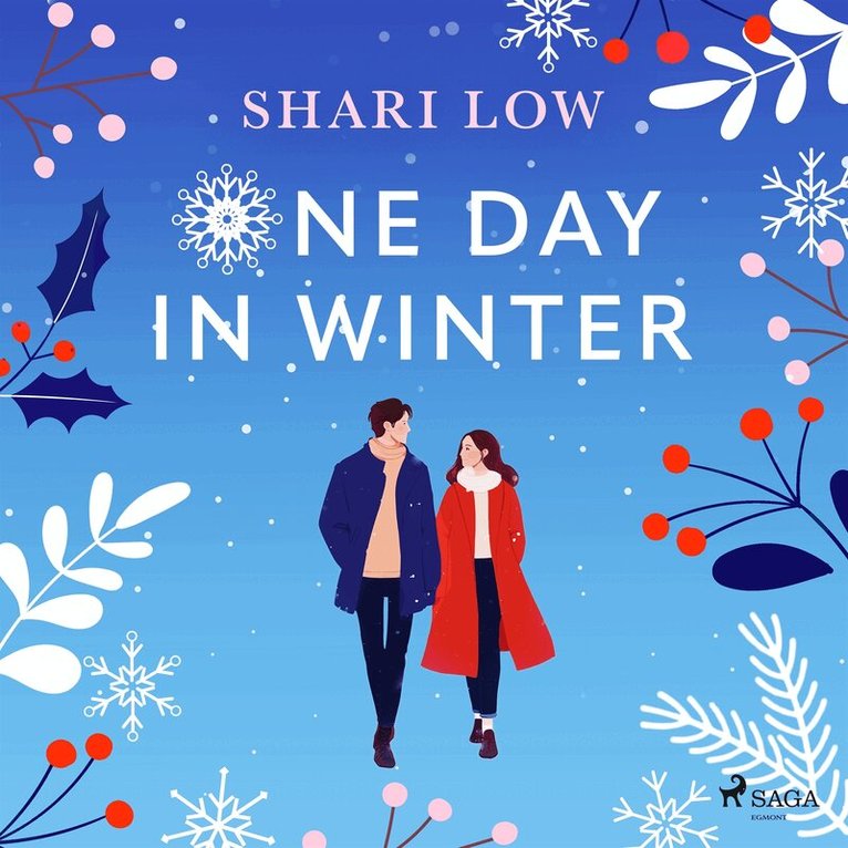 Shari Low - One Day in Winter: An absolutely perfect festive feel-good read, Ljudbok