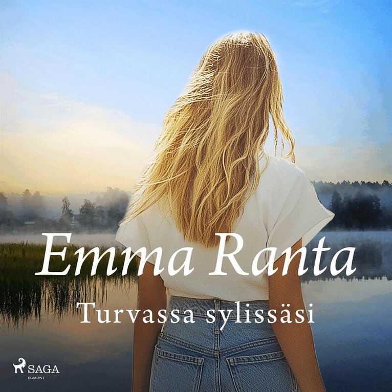 Emma Ranta - Turvassa sylissäsi, Ljudbok