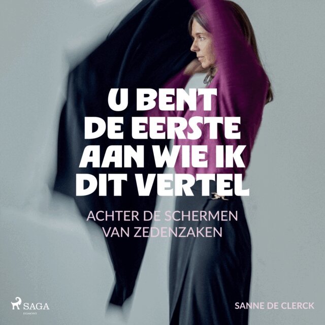 Clerck - U bent de eerste aan wie ik dit vertel, Ljudbok
