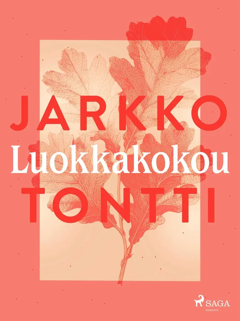 Jarkko Tontti - Luokkakokous, E-bok. Tillgänglighet: Lägg i varukorg