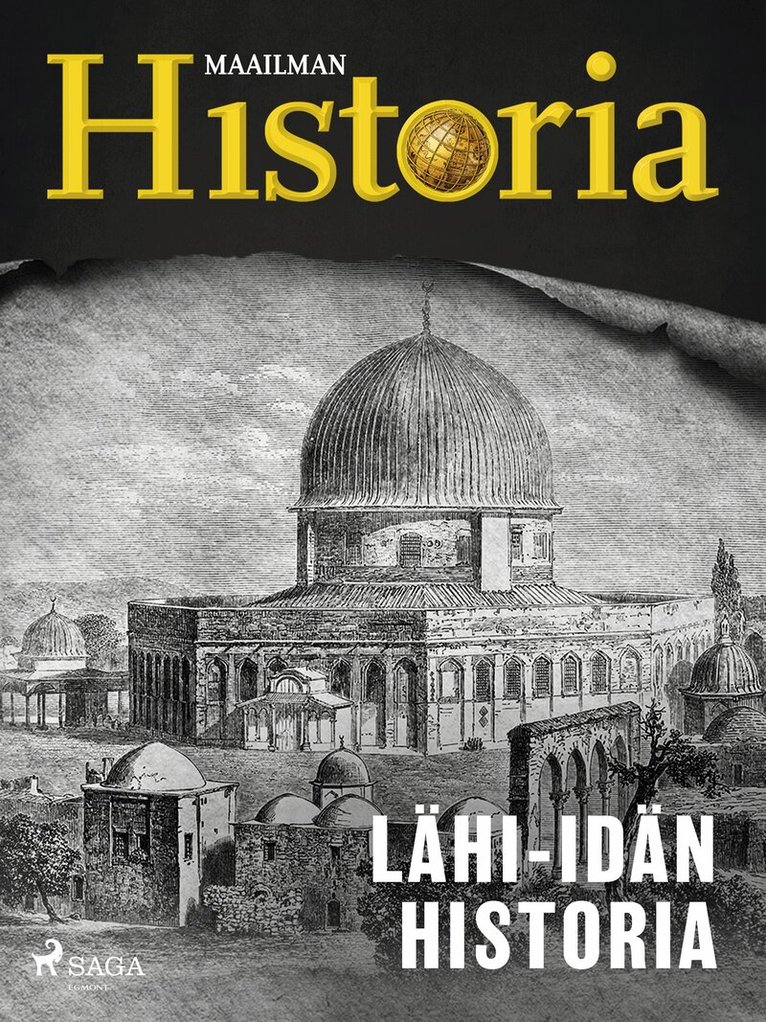 Maailman Historia - Lähi-idän historia, E-bok