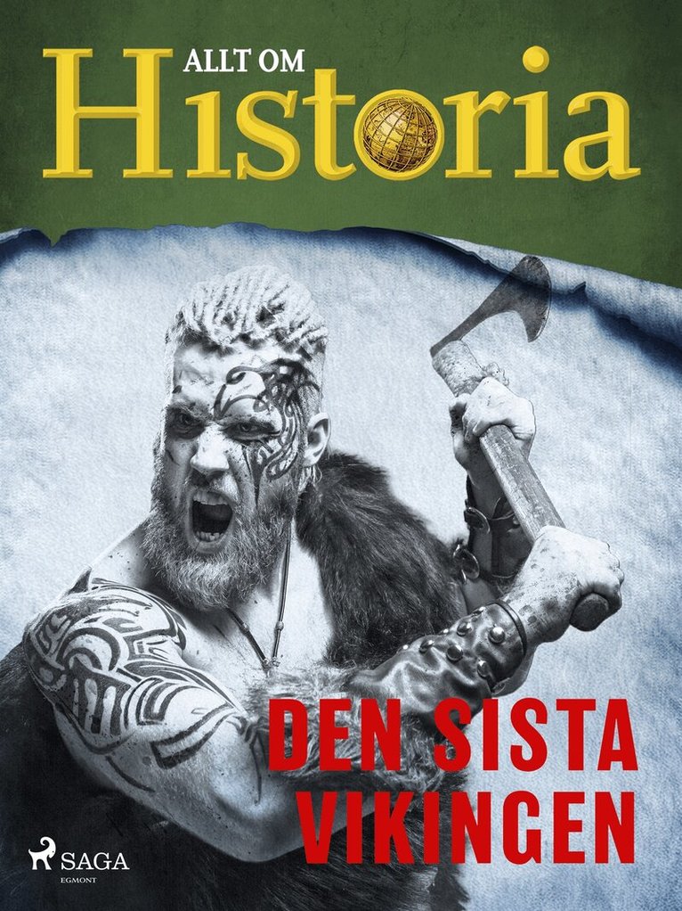 Allt om Historia - Den sista vikingen, E-bok