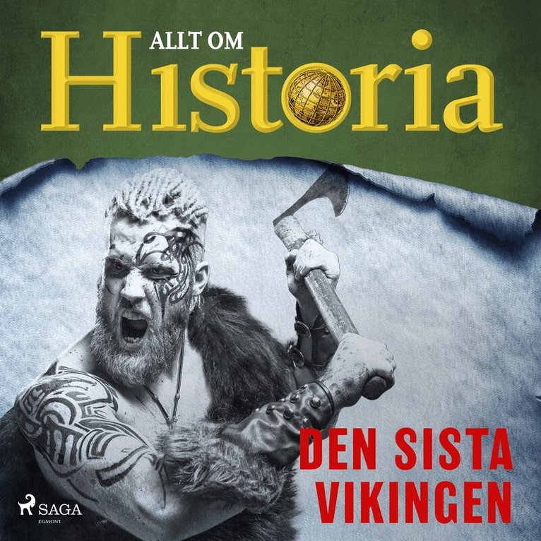 Allt om Historia - Den sista vikingen, Ljudbok