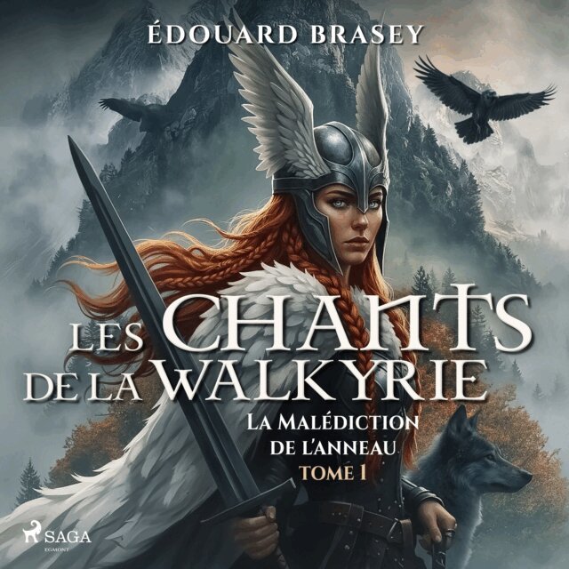 Brasey - La Malediction de l'Anneau - Tome 1 : Les chants de la Walkyrie, Ljudbok