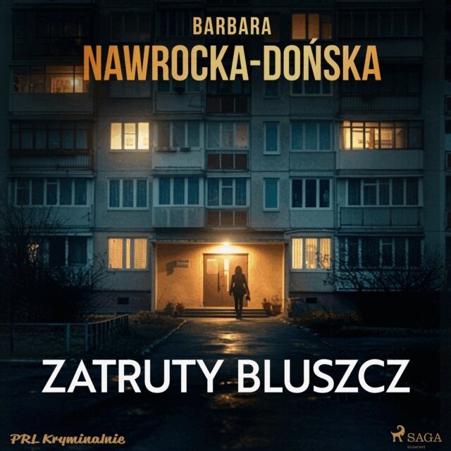 Nawrocka-Donska - Zatruty bluszcz, Ljudbok