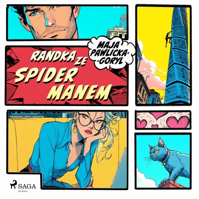 Pawlicka-Goryl - Randka ze Spidermanem, Ljudbok