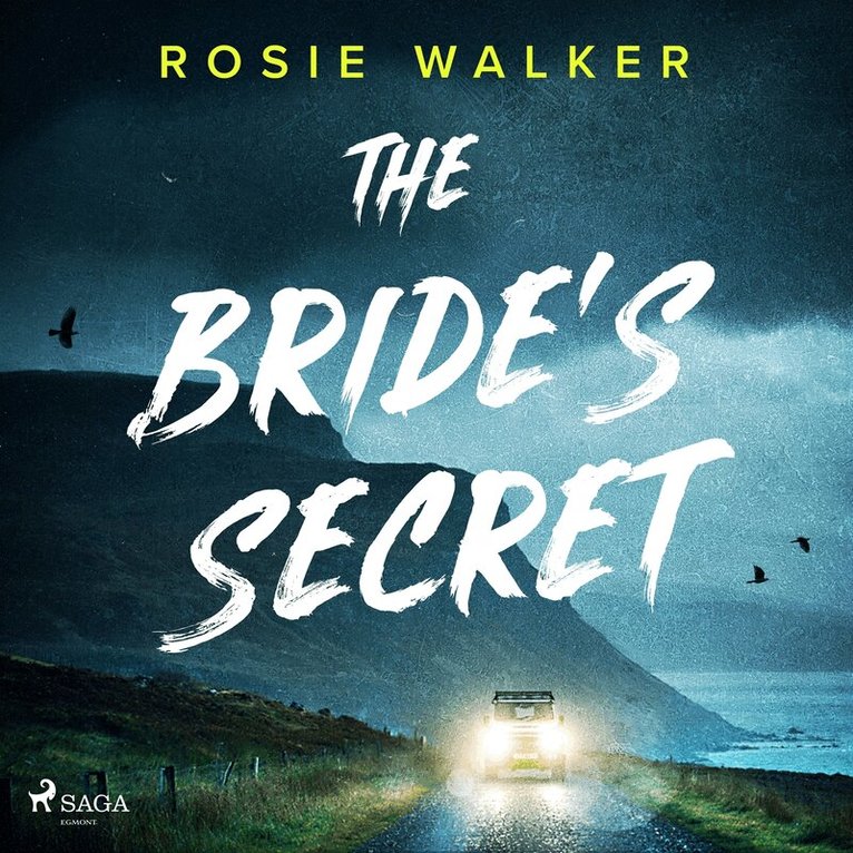 Rosie Walker - The Bride's Secret: An utterly gripping psychological thriller with a heart-pounding twist, Ljudbok
