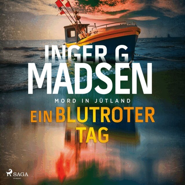 Inger Gammelgaard Madsen - Mord in Jutland: Ein blutroter Tag, Ljudbok