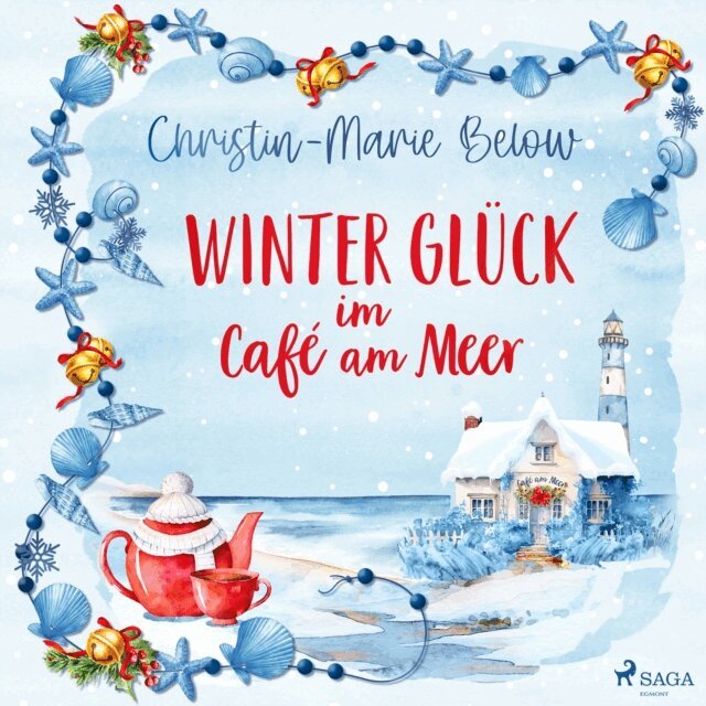 Christin-Marie Below - Wintergluck im Cafe am Meer, Ljudbok