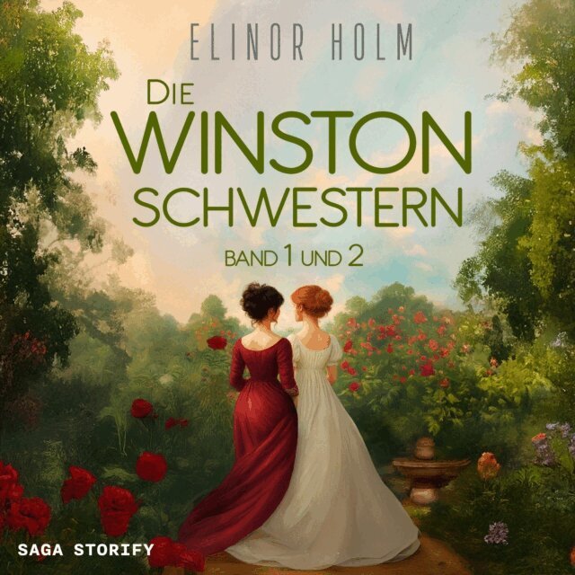 Elinor Holm - Die Winston Schwestern: Band 1 und 2, Ljudbok