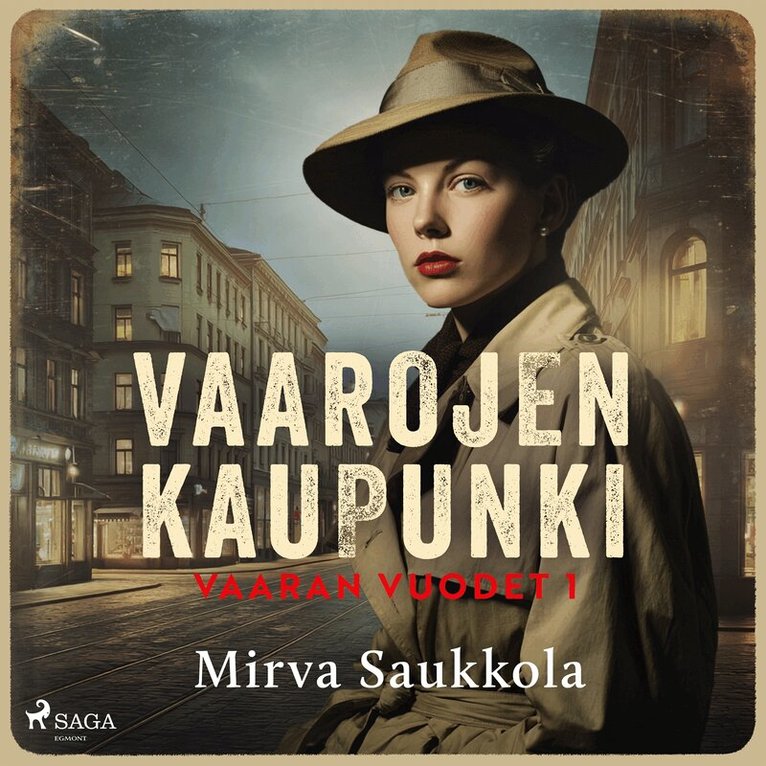 Mirva Saukkola - Vaarojen kaupunki, Ljudbok