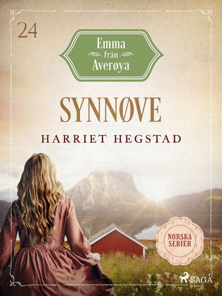 Harriet Hegstad, Helena Fallkvist - Synnøve, E-bok