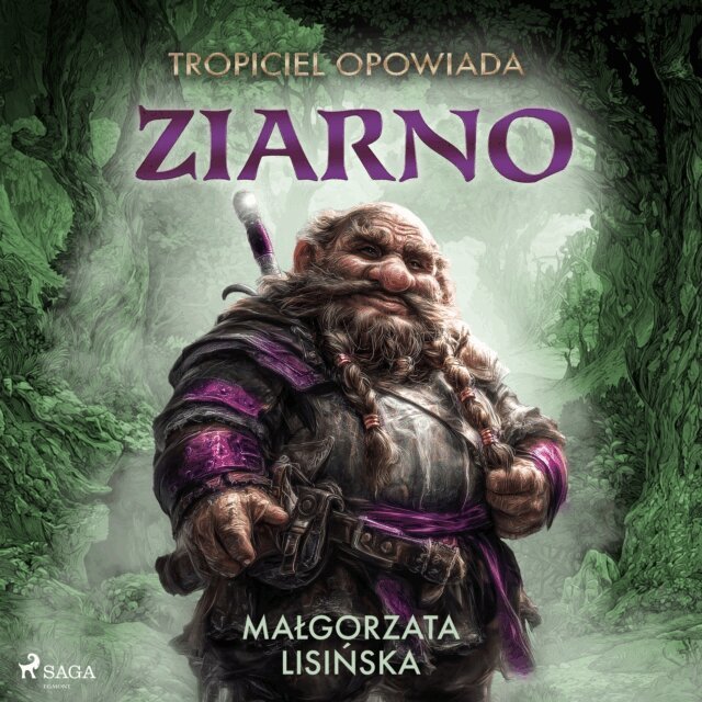 Lisinska - Tropiciel opowiada: Ziarno, Ljudbok
