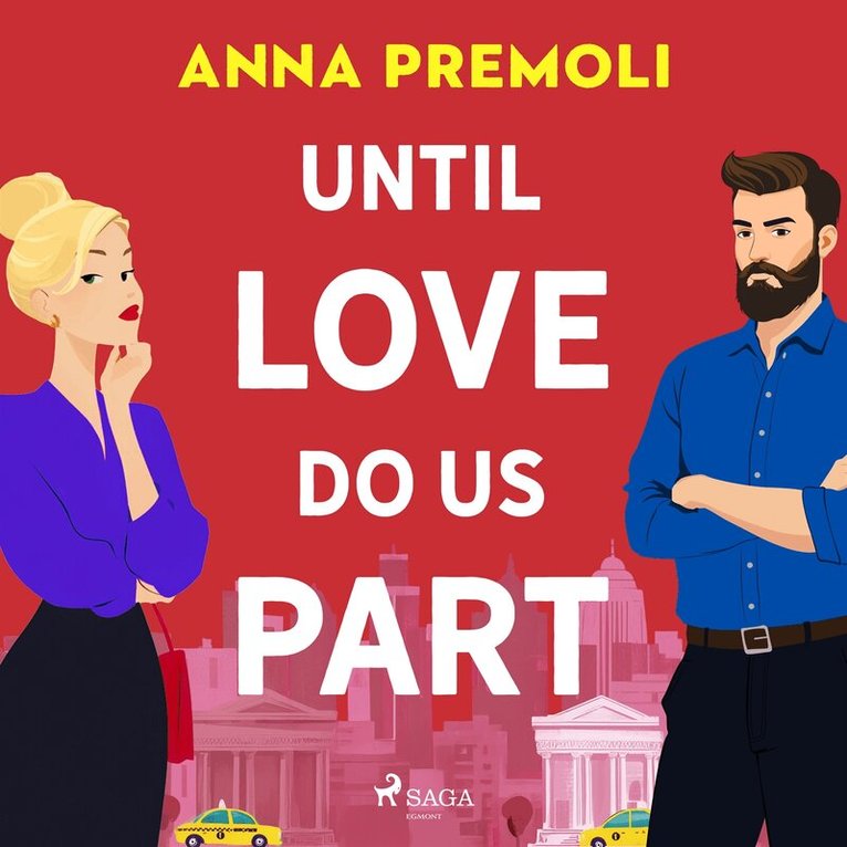 Anna Premoli - Until Love Do Us Part: A flirty, feel-good romcom with a legal twist, Ljudbok