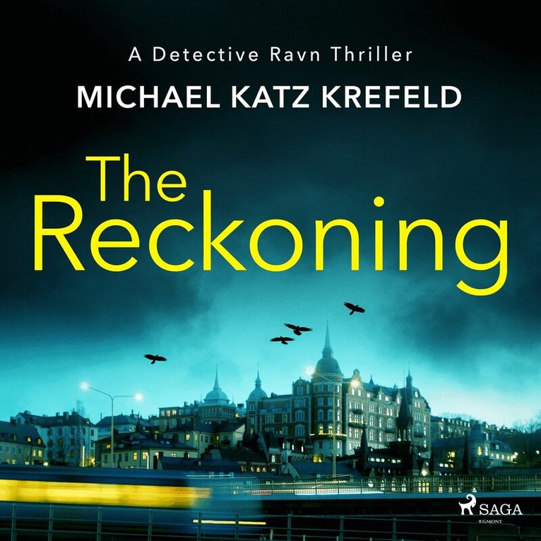 Michael Katz Krefeld - The Reckoning: A gritty Nordic Noir detective thriller, Ljudbok