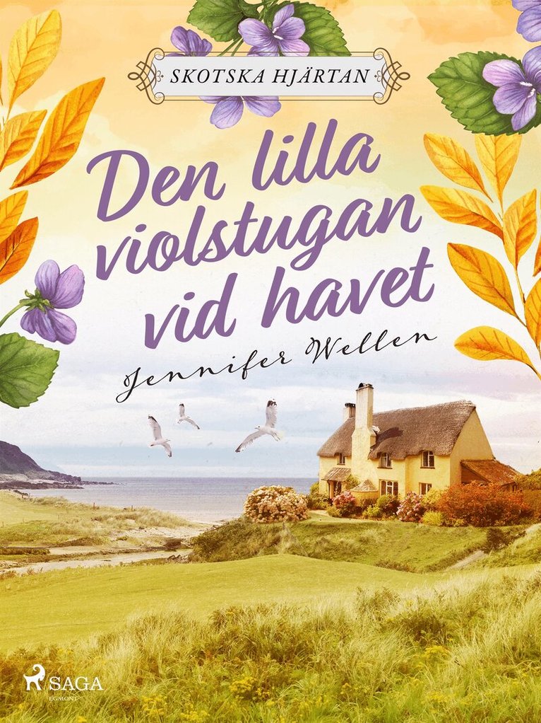Jennifer Wellen, Kajsa Landin - Den lilla violstugan vid havet, E-bok. Tillgänglighet: Lägg i varukorg