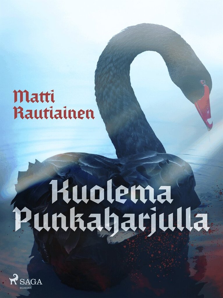 Matti Rautiainen - Kuolema Punkaharjulla, E-bok