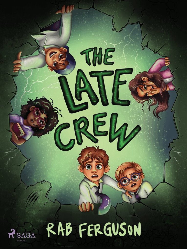 Rab Ferguson - The Late Crew: A middle-grade sci-fi adventure, E-bok