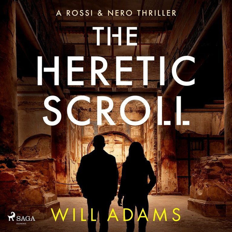 Will Adams - The Heretic Scroll: A page-turning conspiracy thriller, Ljudbok