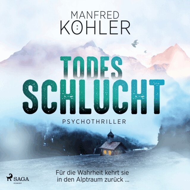 Manfred Kohler - Todesschlucht, Ljudbok