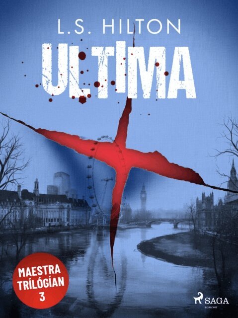 L.S. Hilton - Ultima, E-bok