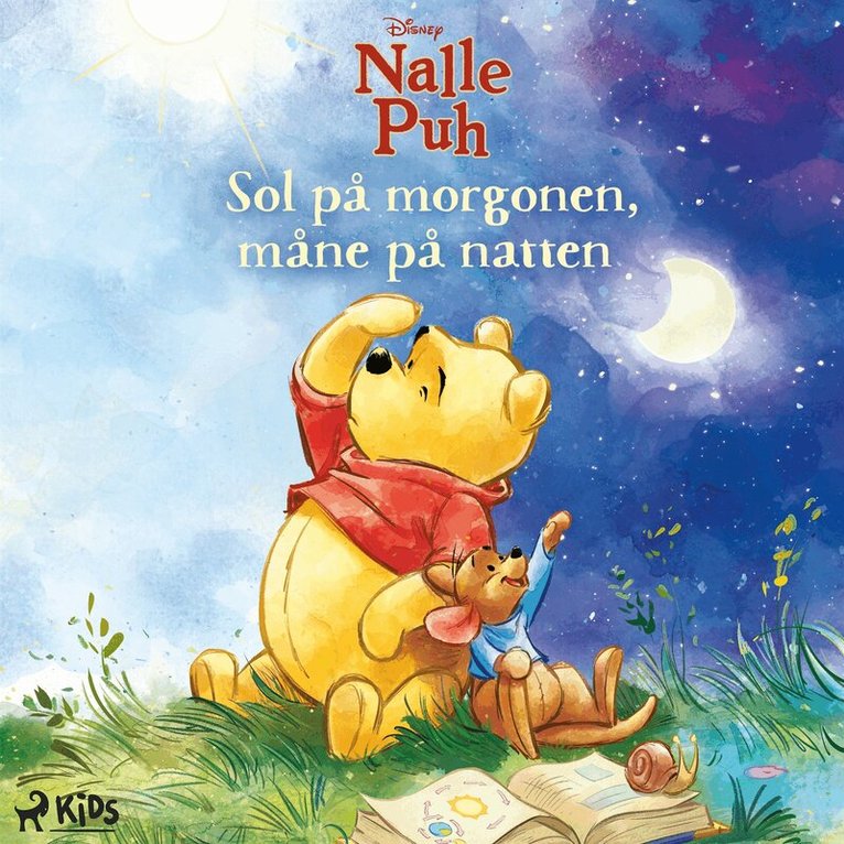 Disney - Nalle Puh: Sol på morgonen, måne på natten, Ljudbok