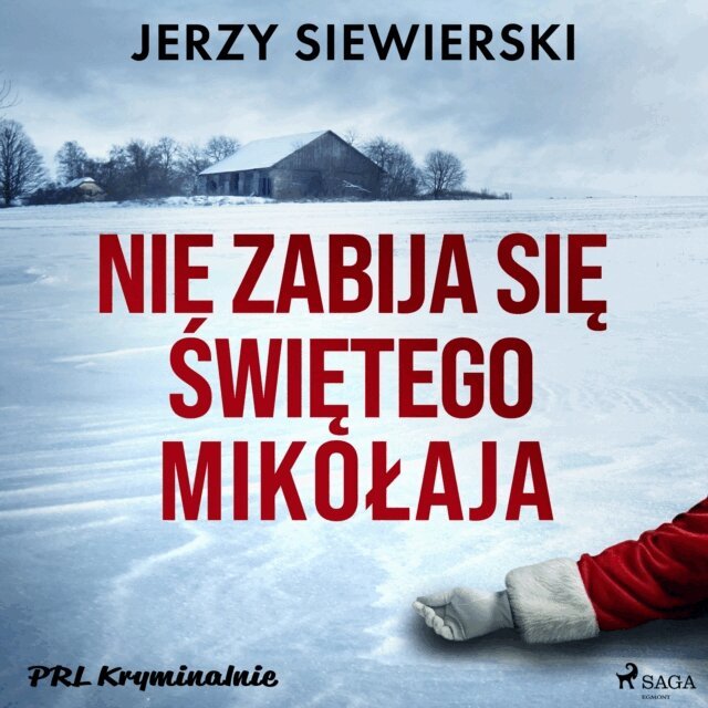 Siewierski - Nie zabija sie Swietego Mikolaja, Ljudbok
