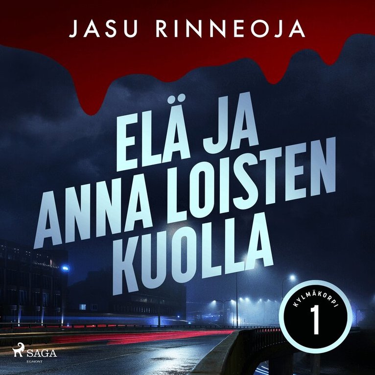 Jasu Rinneoja - Elä ja anna loisten kuolla, Ljudbok