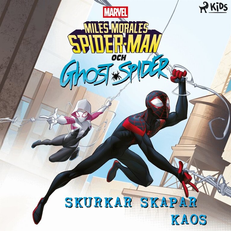Marvel, Sandra Riomar - Marvel Miles Morales Spider-man och Ghost Spider: Skurkar skapar kaos, Ljudbok