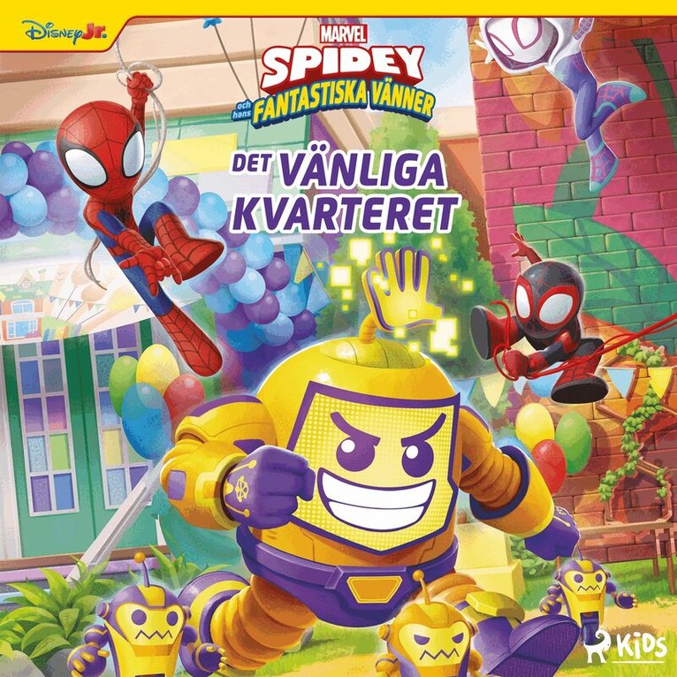 Marvel, Sandra Riomar - Spidey och hans fantastiska vänner: Det vänliga kvarteret, Ljudbok