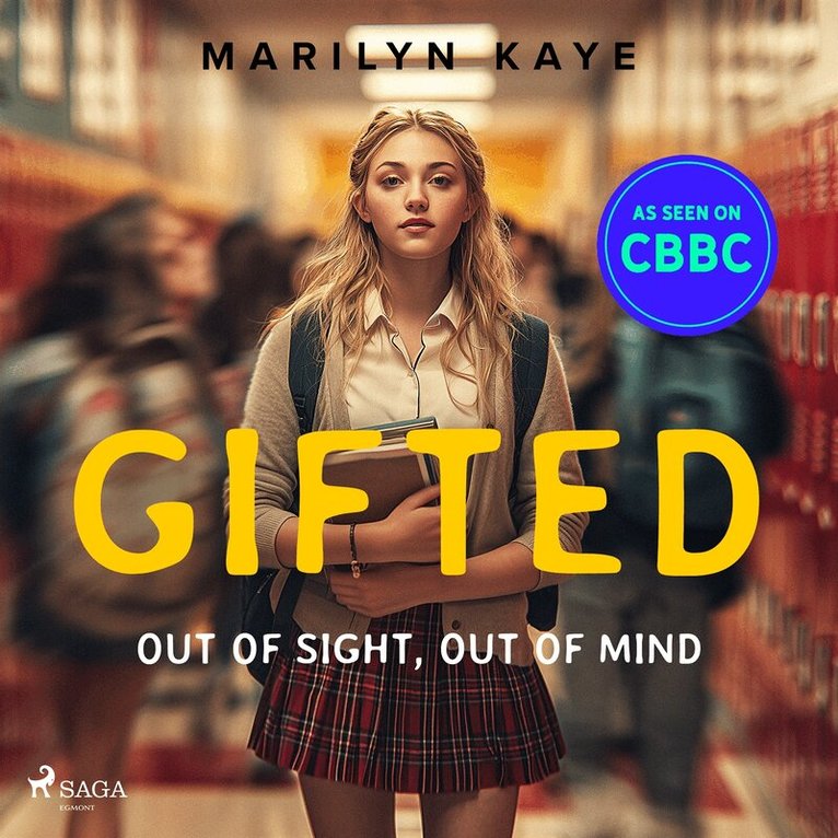 Marilyn Kaye - Out of Sight, Out of Mind, Ljudbok