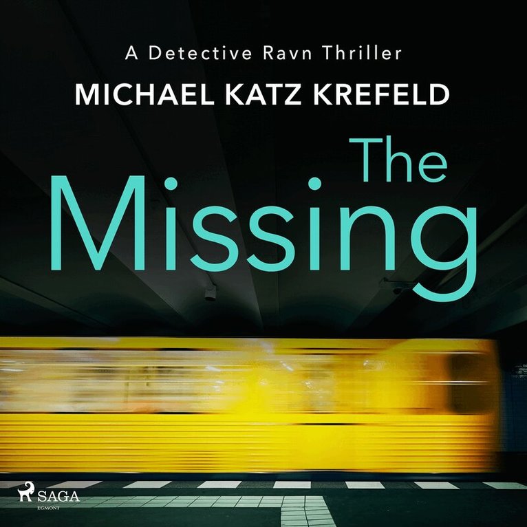 Michael Katz Krefeld - The Missing: A Scandinavian missing persons thriller, Ljudbok