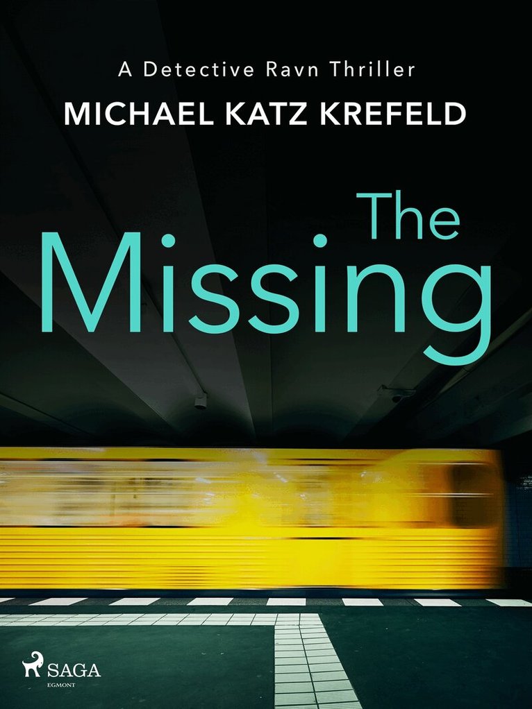 Michael Katz Krefeld - The Missing: A Scandinavian missing persons thriller, E-bok