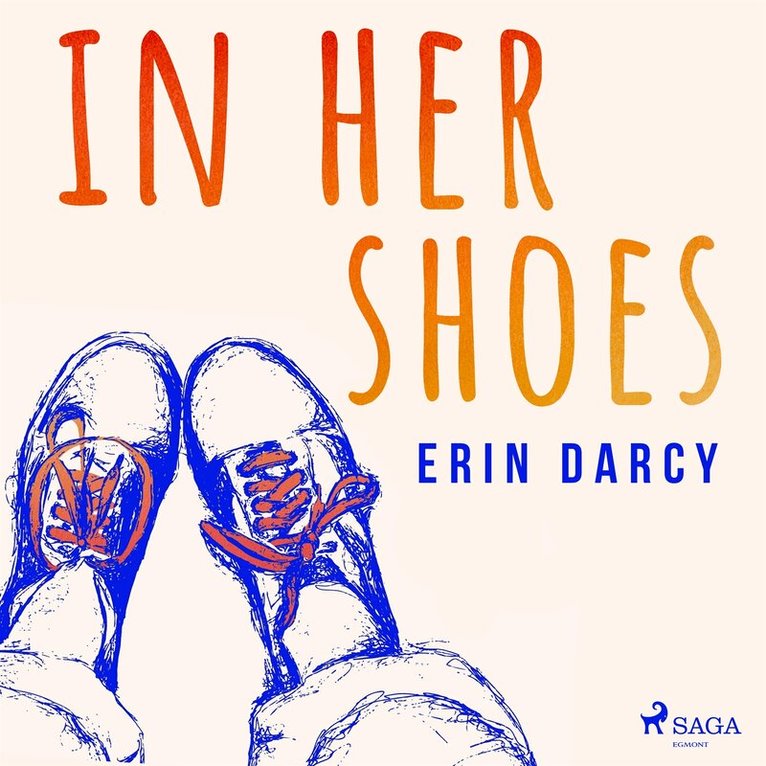 Erin Darcy - In Her Shoes: Women of the Eighth — Stories of Courage, Reproductive Rights, and the Movement that Transformed Ireland, Ljudbok