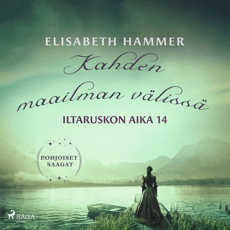 Elisabeth Hammer, Tiia Mensio - Kahden maailman välissä – Iltaruskon aika 14, Ljudbok