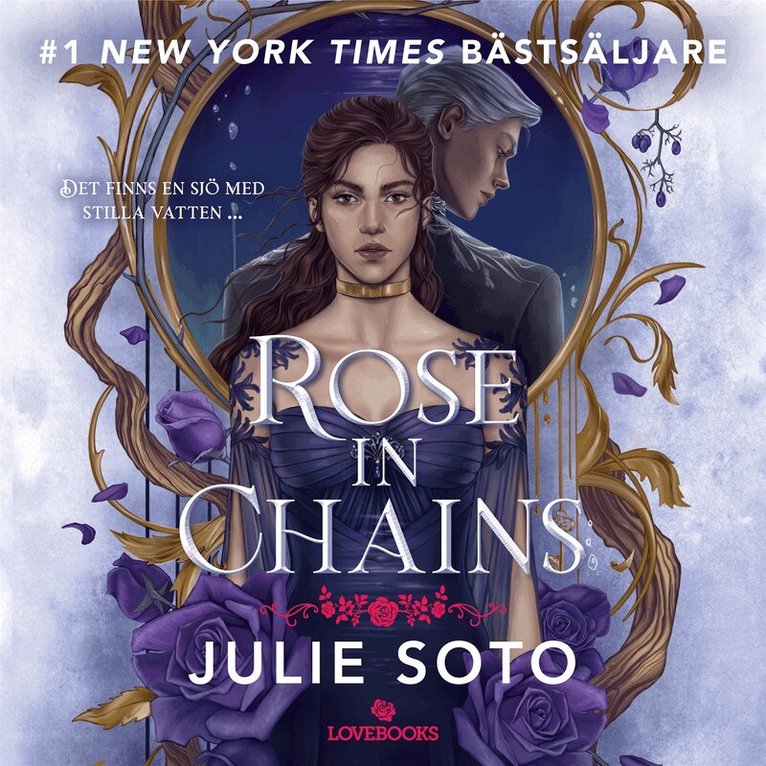 Julie Soto - Rose in Chains (svensk utgåva), Ljudbok