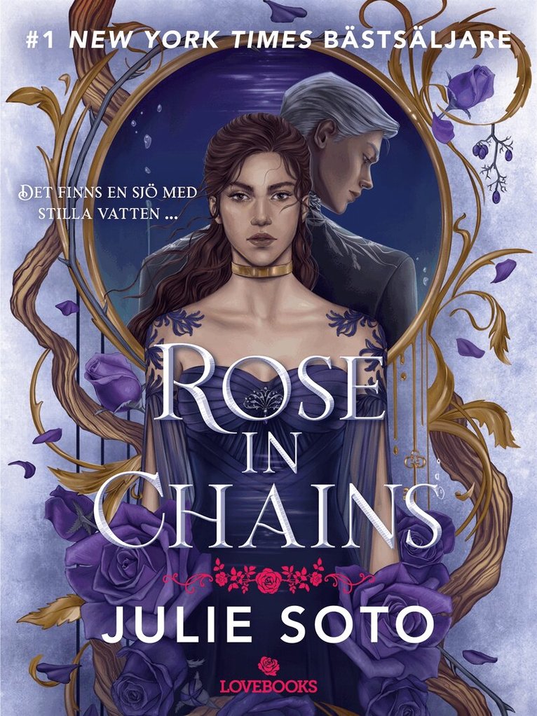 Julie Soto - Rose in Chains (svensk utgåva), E-bok