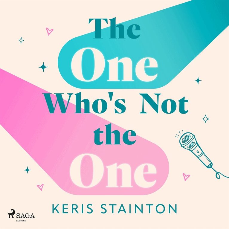Keris Stainton - The One Who's Not the One: A hilarious romantic comedy, Ljudbok. Tillgänglighet: Lägg i varukorg