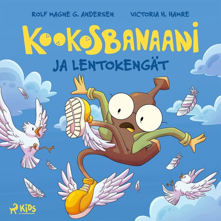 Rolf Magne G. Andersen, Tiia Mensio - Kookosbanaani ja lentokengät, Ljudbok