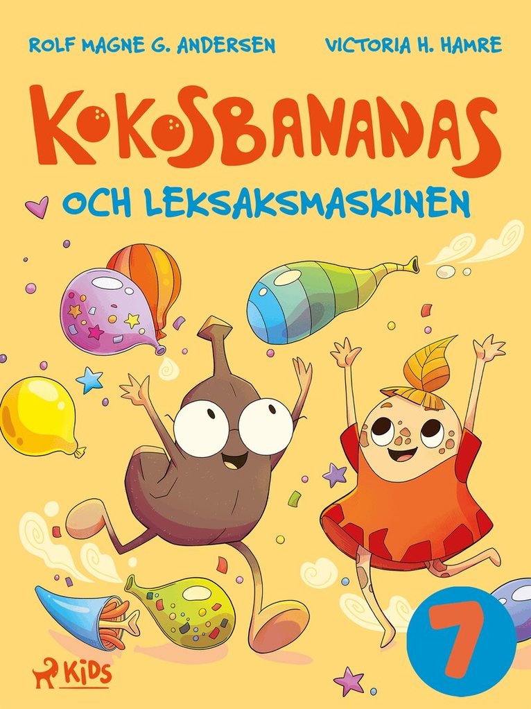 Rolf Magne G. Andersen, Emma Ericson - Kokosbananas och leksaksmaskinen, E-bok