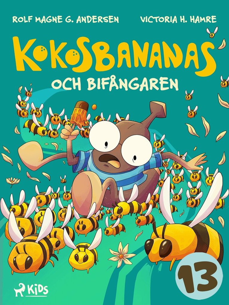 Rolf Magne G. Andersen, Emma Ericson - Kokosbananas och bifångaren, E-bok