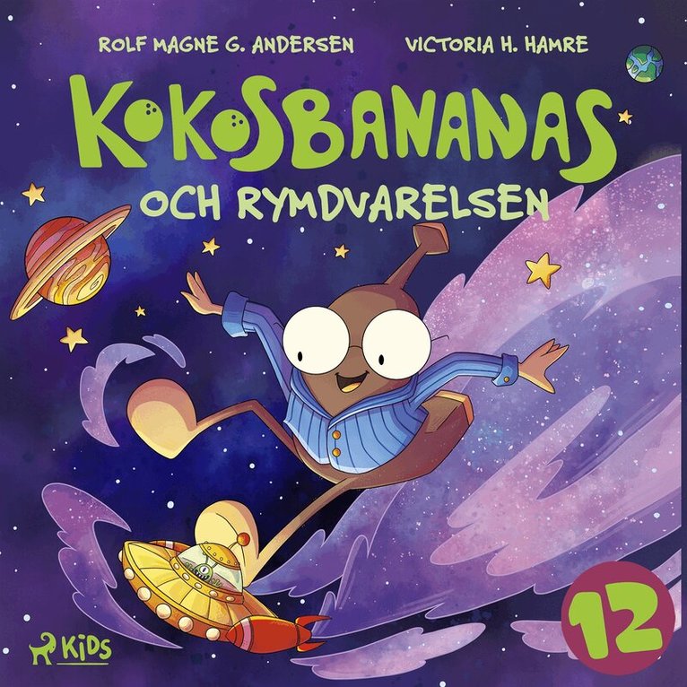 Rolf Magne G. Andersen, Emma Ericson - Kokosbananas och rymdvarelsen, Ljudbok