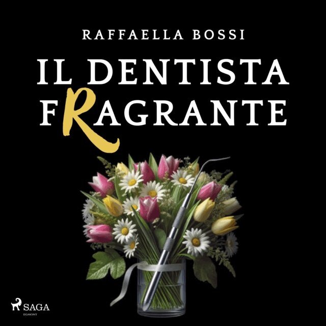 Bossi - Il dentista fragrante, Ljudbok