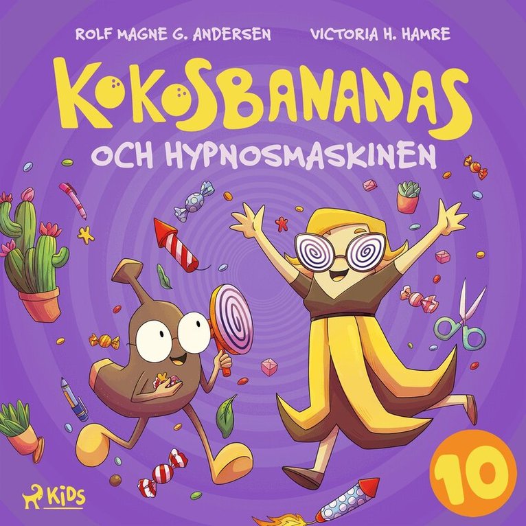 Rolf Magne G. Andersen, Emma Ericson - Kokosbananas och hypnosmaskinen, Ljudbok