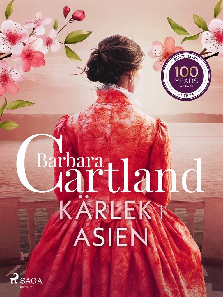 Barbara Cartland - Kärlek i Asien, E-bok