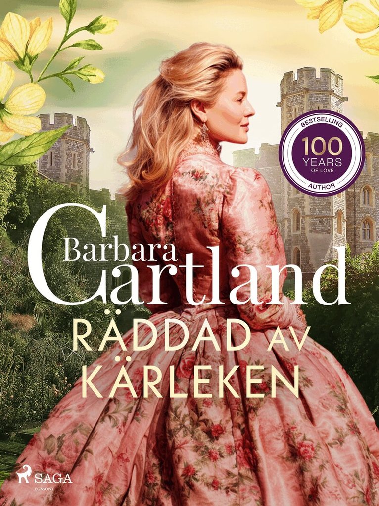 Barbara Cartland - Räddad av kärleken, E-bok
