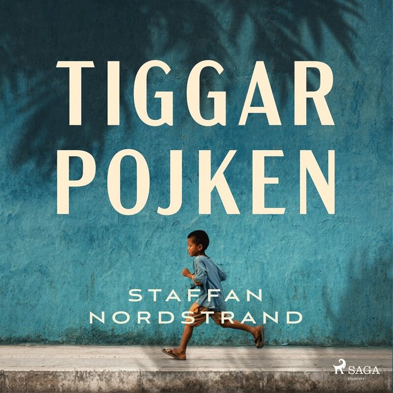 Staffan Nordstrand - Tiggarpojken, Ljudbok