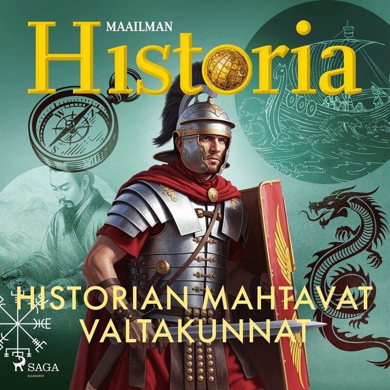 Maailman Historia - Historian mahtavat valtakunnat, Ljudbok
