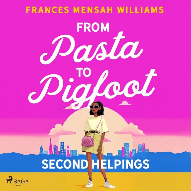 Frances Mensah Williams - From Pasta to Pigfoot: Second Helpings, Ljudbok